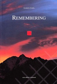 Remembering. Dialoghi con me stesso