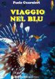 Viaggio nel blu Viaggio nel blu
