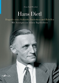 Hans Dietl. Biographie eines Südtiroler Vordenkers und Rebellen Hans Dietl. Biographie eines Südtiroler Vordenkers und Rebellen