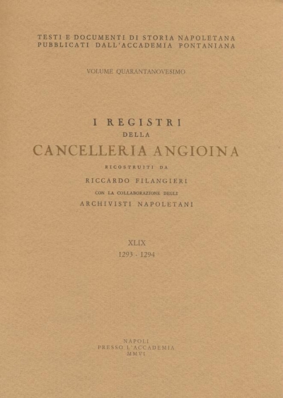 I registri della cancelleria angioina XLIX I registri della cancelleria angioina XLIX