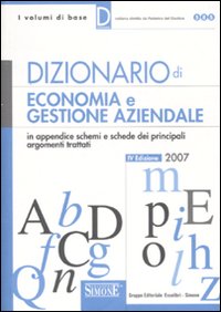 Nuovo dizionario di economia e gestione aziendale Nuovo dizionario di economia e gestione aziendale