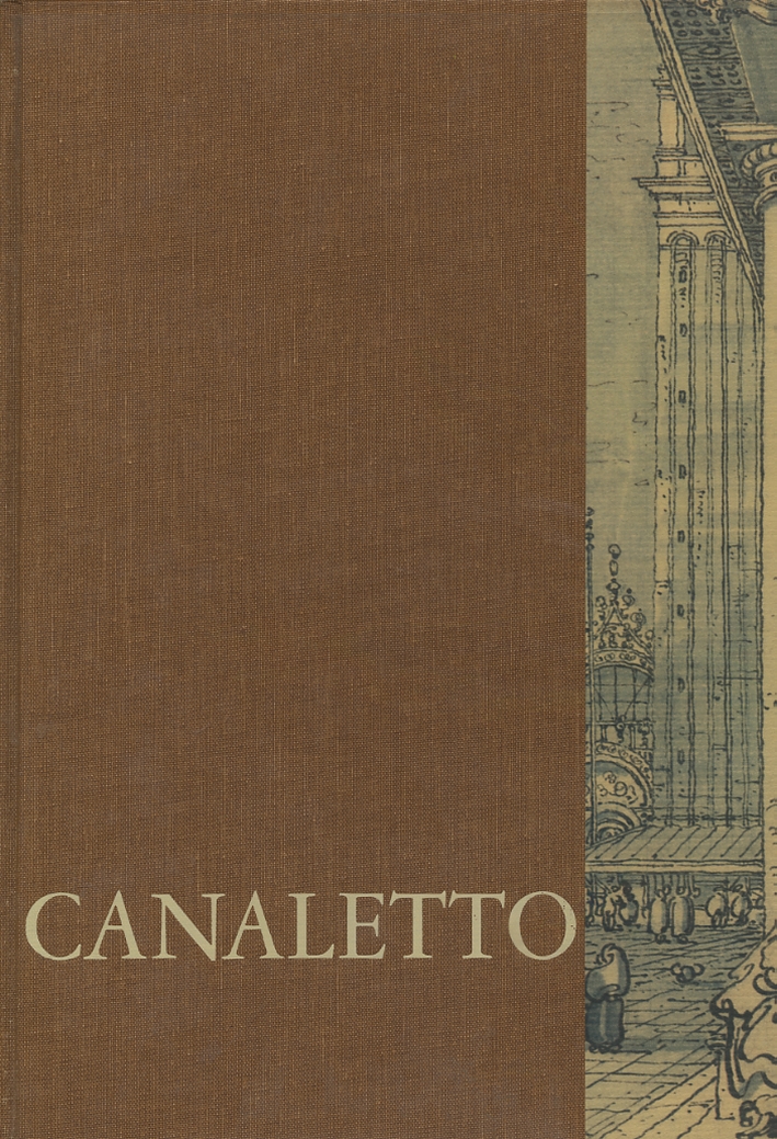 Canaletto. Disegni Canaletto. Disegni