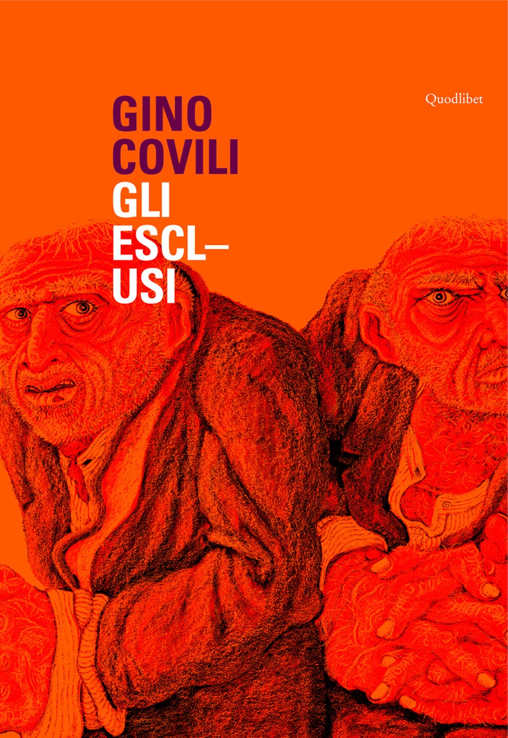 Gino Covili. Gli esclusi. Catalogo della mostra (Caserta, 3 novembre 2007-6 gennaio 2008). Ediz. illustrata Gino Covili. Gli esclusi. Catalogo della mostra (Caserta, 3 novembre 2007-6 gennaio 2008). Ediz. illustrata