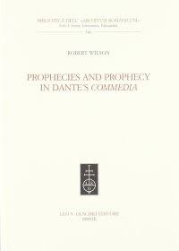 Prophecies and prophecy in Dante's Commedia
