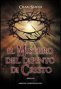 Il mistero del dipinto di Cristo Il mistero del dipinto di Cristo