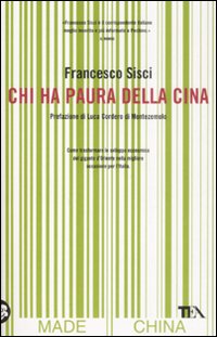 Chi ha paura della Cina Chi ha paura della Cina