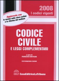 Codice civile e leggi complementari Codice civile e leggi complementari