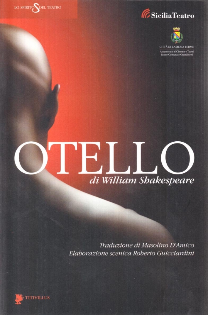 Otello, il Moro di Venezia Otello, il Moro di Venezia