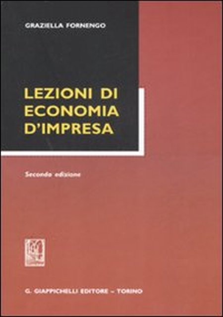 Lezioni di economia d'impresa Lezioni di economia d'impresa