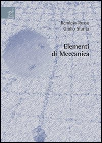 Elementi di meccanica Elementi di meccanica