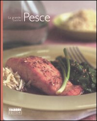 Il pesce. Ediz. illustrata Il pesce. Ediz. illustrata