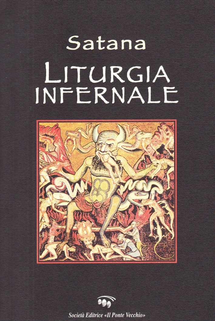 Liturgia infernale di Satana Liturgia infernale di Satana