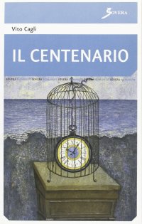 Il centenario. Una festa di famiglia