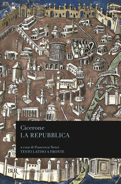 La repubblica. Testo latino a fronte La repubblica. Testo latino a fronte