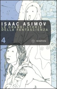 Le grandi storie della fantascienza. Vol. 4: Manicomio Le grandi storie della fantascienza. Vol. 4: Manicomio
