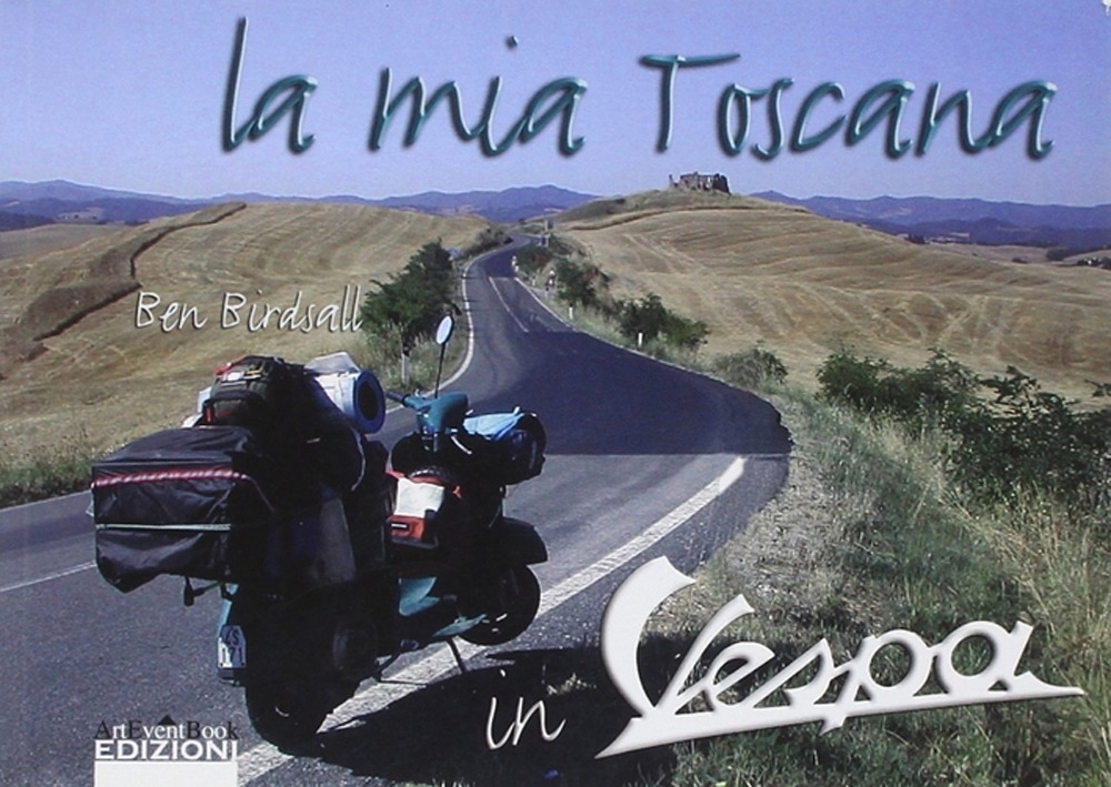 La Mia Toscana in Vespa La Mia Toscana in Vespa