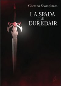 La spada di Duredair La spada di Duredair
