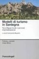Modelli di turismo in Sardegna. Tra sviluppo locale e processi di globalizzazione