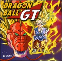 Dragon Ball GT. Ediz. illustrata Dragon Ball GT. Ediz. illustrata
