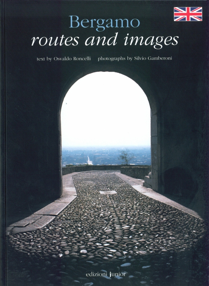Bergamo routes and images Bergamo routes and images