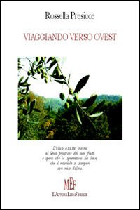 Viaggiando verso ovest Viaggiando verso ovest