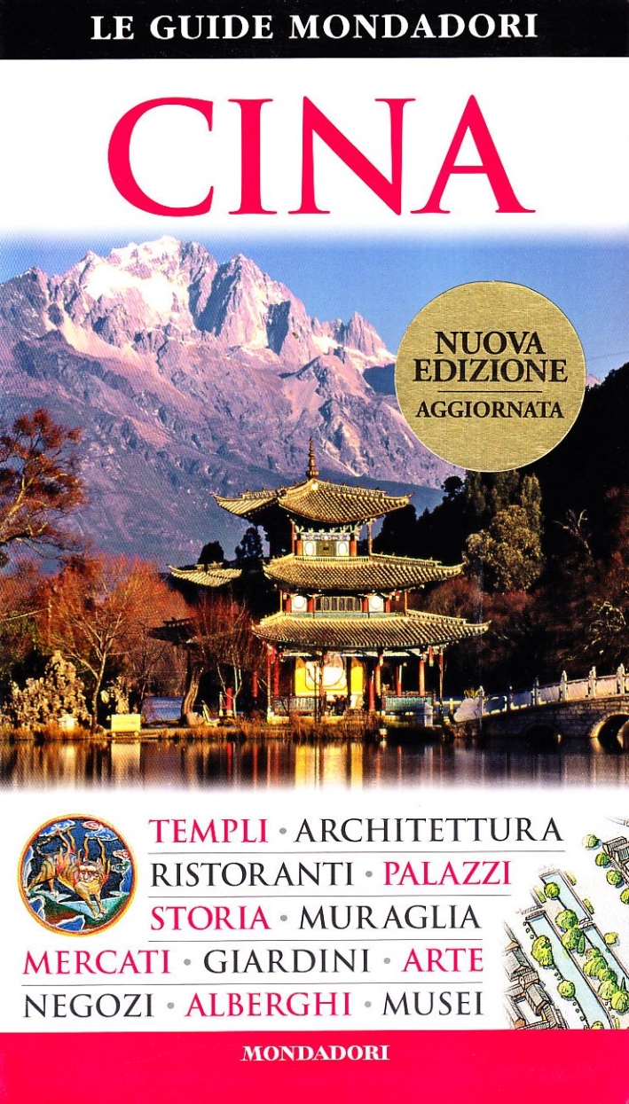 Cina. Ediz. illustrata Cina. Ediz. illustrata