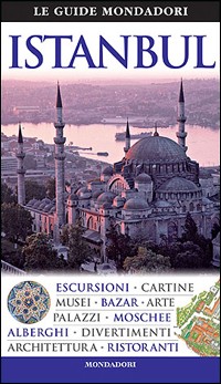 Istanbul. Ediz. illustrata Istanbul. Ediz. illustrata