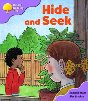 Oxford Reading Tree: Stage 1+: First Sentences: Hide and.... Oxford Reading Tree: Stage 1+: First Sentences: Hide and....