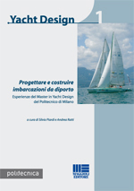 Yacht design. Ediz. illustrata. Vol. 1 Yacht design. Ediz. illustrata. Vol. 1