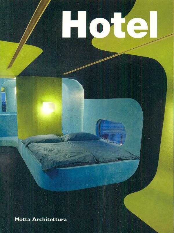 Hotel. Ediz. illustrata Hotel. Ediz. illustrata