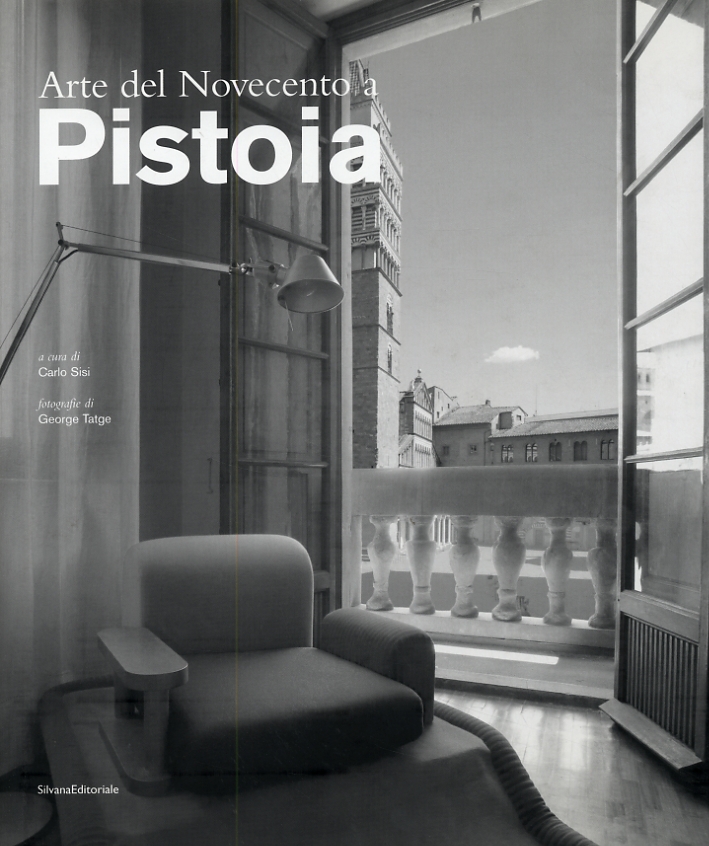 Arte del Novecento a Pistoia Arte del Novecento a Pistoia