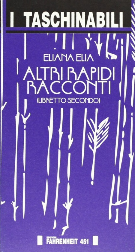 Altri rapidi racconti. Libretto secondo Altri rapidi racconti. Libretto secondo