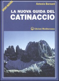La Nuova Guida del Catinaccio La Nuova Guida del Catinaccio