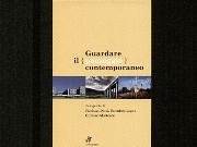 Guardare il paesaggio contemporaneo. Ediz. illustrata Guardare il paesaggio contemporaneo. Ediz. illustrata