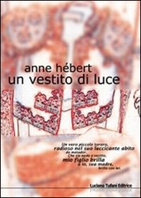 Un vestito di luce Un vestito di luce