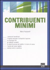 Contribuenti minimi Contribuenti minimi