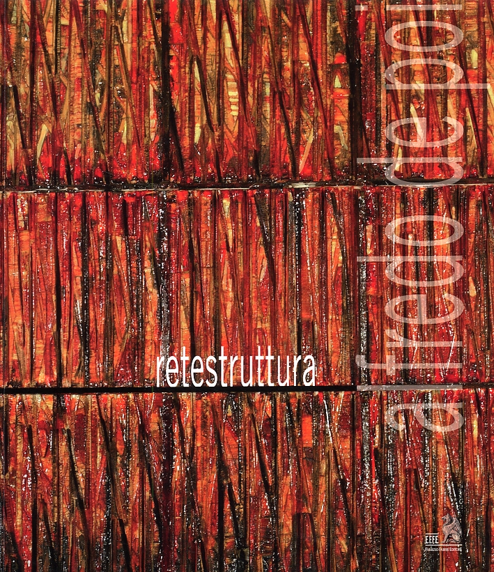 Alfredo De Poi. Retestruttura Alfredo De Poi. Retestruttura