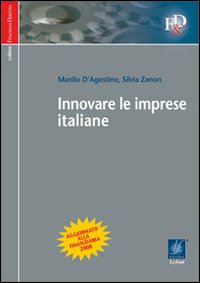 Innovare le imprese italiane Innovare le imprese italiane