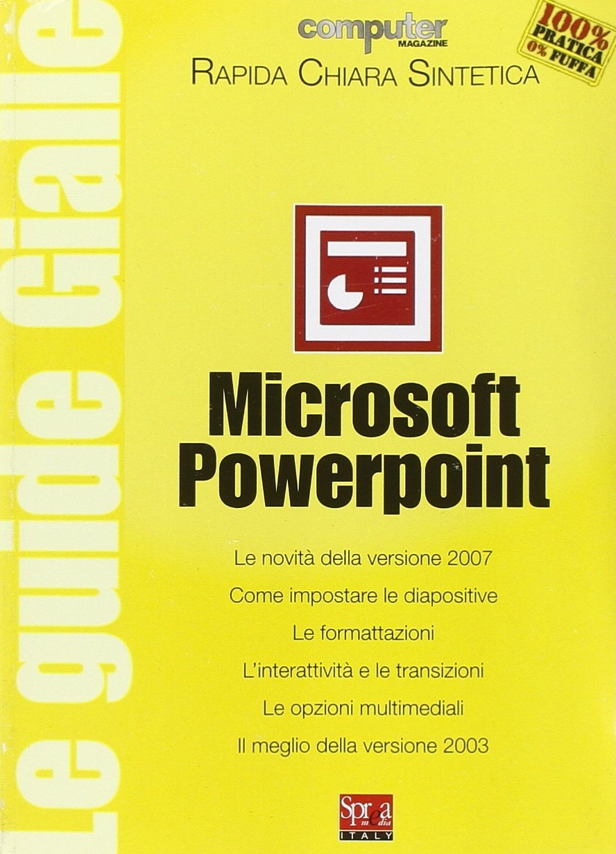 Microsoft Powerpoint. Guide gialle Microsoft Powerpoint. Guide gialle