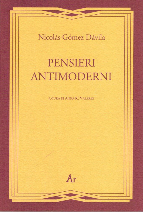 Pensieri antimoderni Pensieri antimoderni