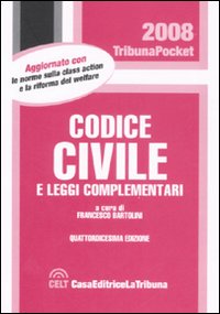 Codice civile e leggi complementari Codice civile e leggi complementari