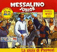 Messalino junior. Marzo-Aprile 2008 Messalino junior. Marzo-Aprile 2008