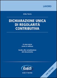 Documento Unico di Regolarità Contributiva. Con CD-ROM Documento Unico di Regolarità Contributiva. Con CD-ROM
