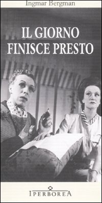 Il giorno finisce presto Il giorno finisce presto