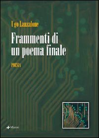 Frammenti di un poema finale Frammenti di un poema finale