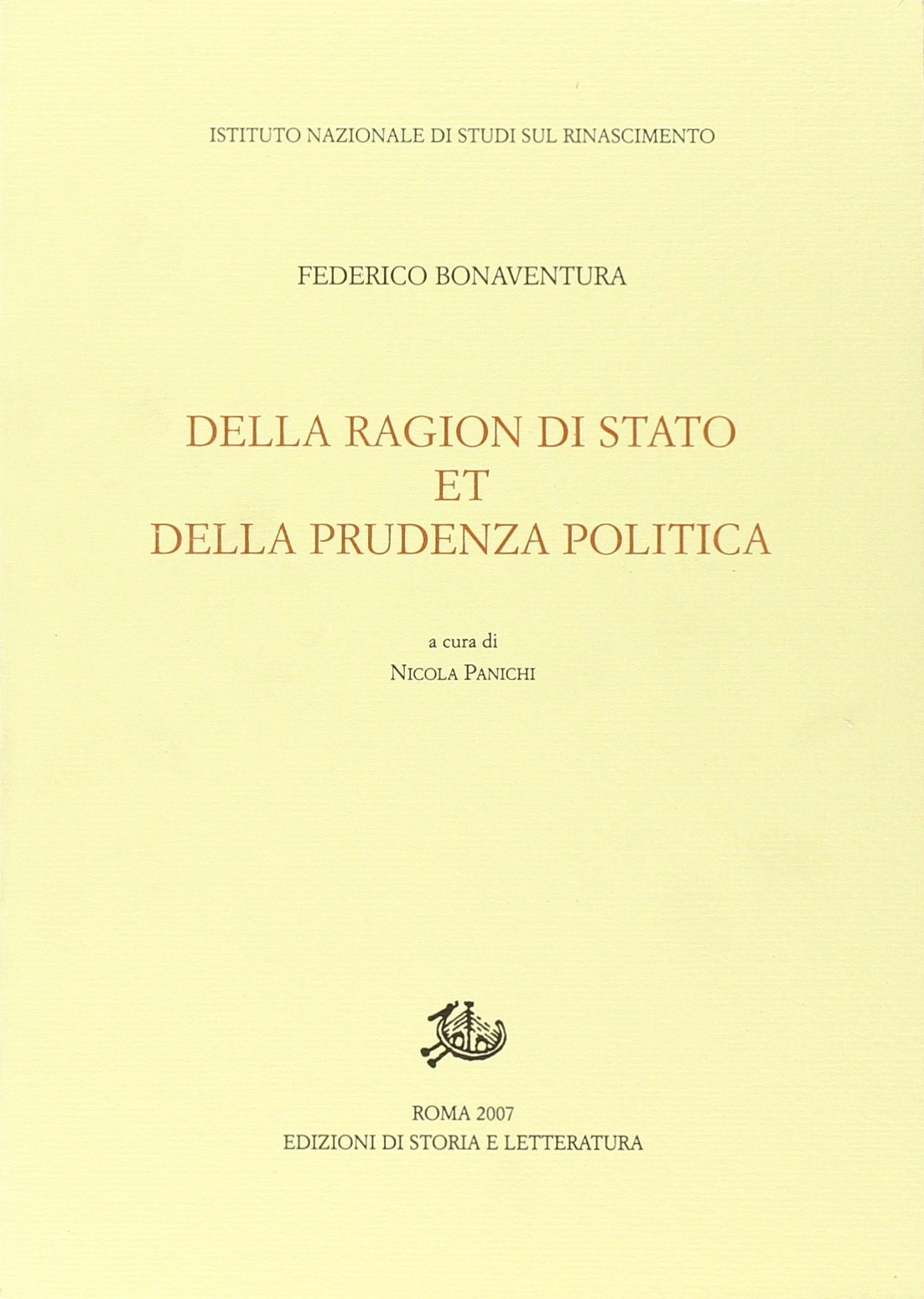 Della ragion di stato et della prudenza politica Della ragion di stato et della prudenza politica