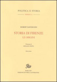 Storia di Firenze. Le origini Storia di Firenze. Le origini