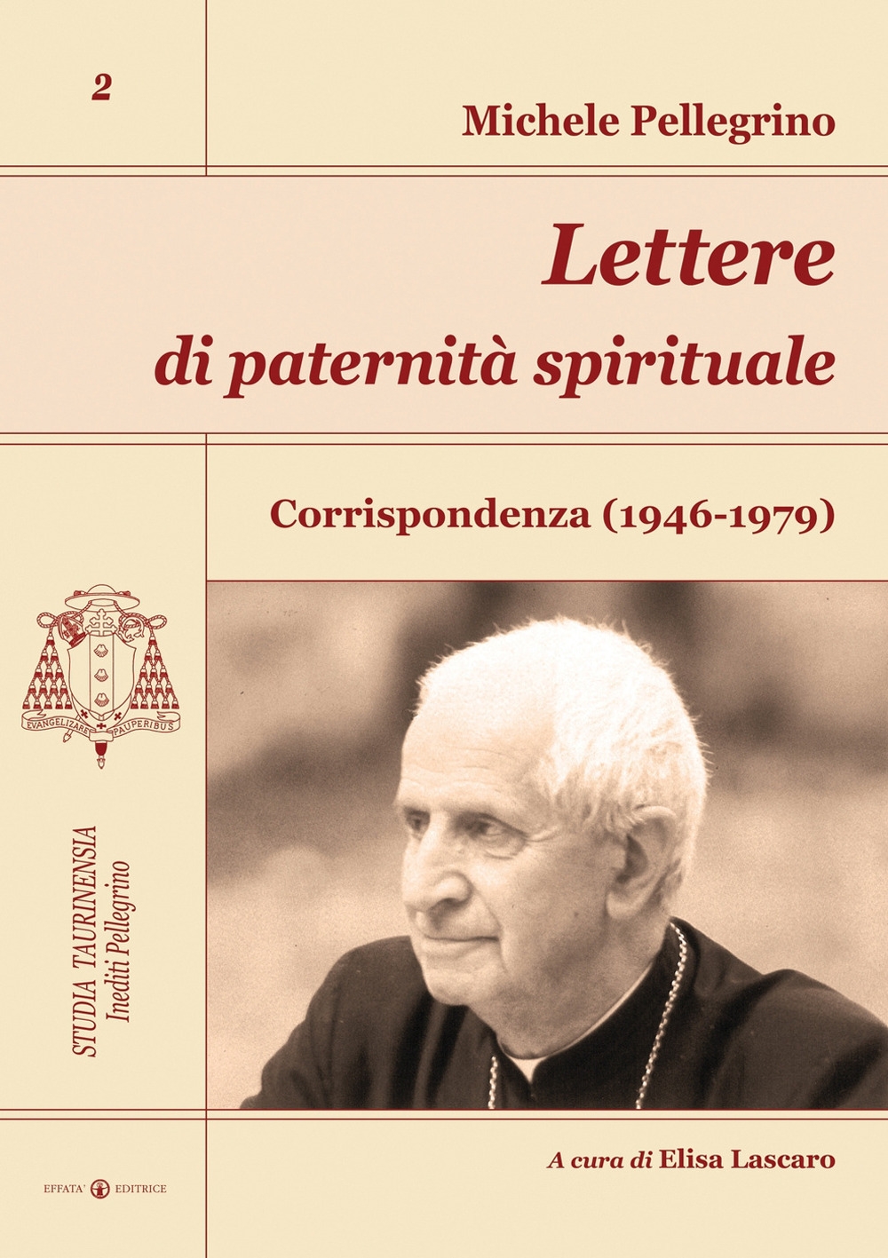 Lettere di paternità spirituale. Corrispondenza (1946-1979) Lettere di paternità spirituale. Corrispondenza (1946-1979)