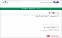 India. Aspetti economici, giuridici e fiscali. Agevolazioni e incentivi