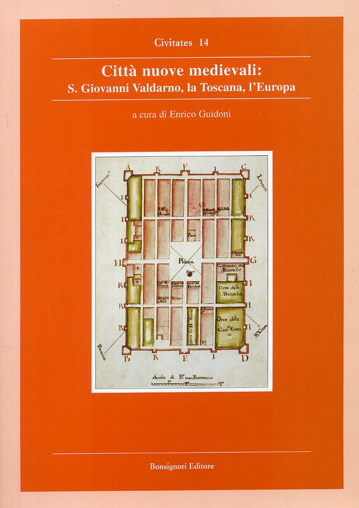 Città nuove medievali, la Toscana, l'Europa